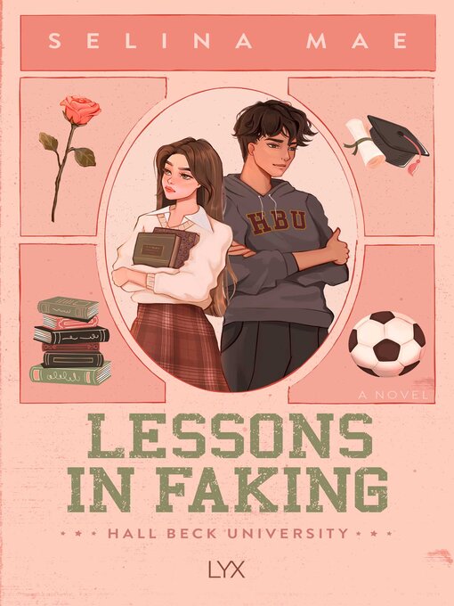 Title details for Lessons in Faking by Selina Mae - Available